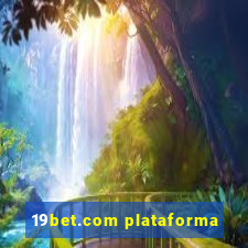 19bet.com plataforma